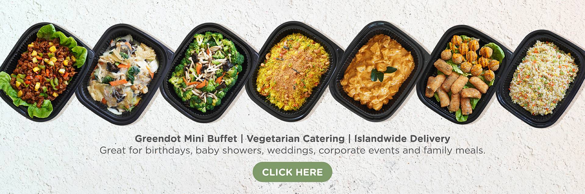 Greendot Vegetarian Mini Buffet